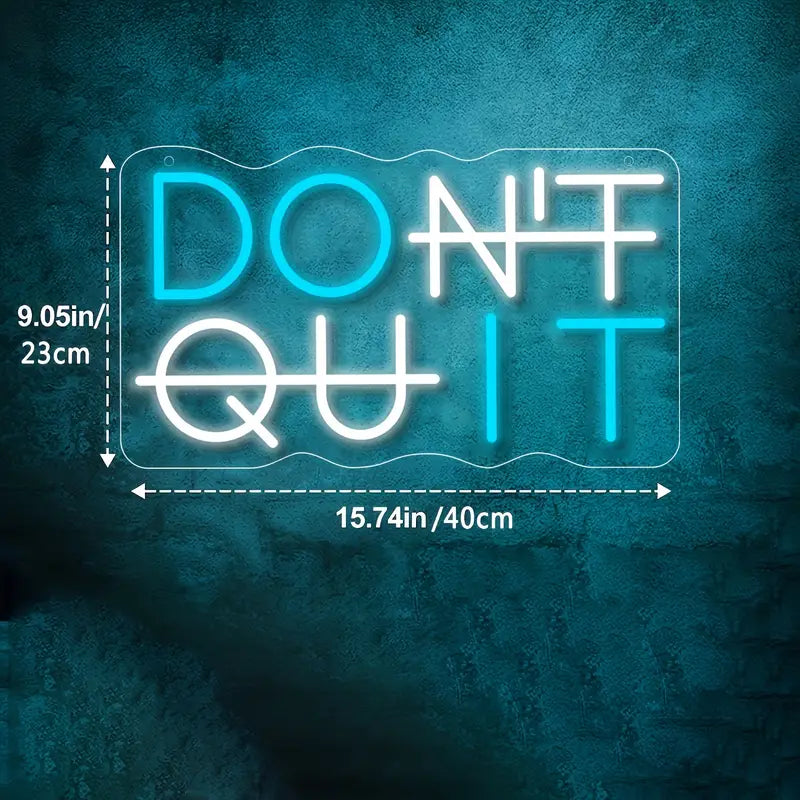 Don't Quit LED Neon Sign Light