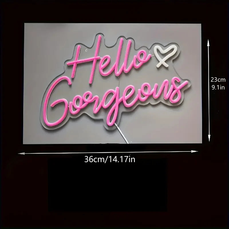 Hello Gorgeous Neon Sign Light
