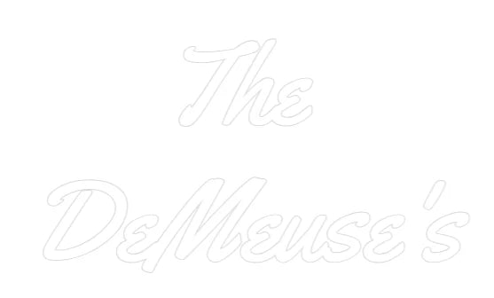 Custom Neon Light The
DeMeuse's