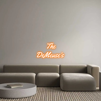 Custom Neon Light The
DeMeuse’s