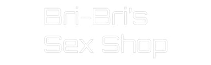 Custom Neon Light Bri-Bri’s
Se...