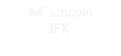 Custom Neon Light 64’ Lincoln
...