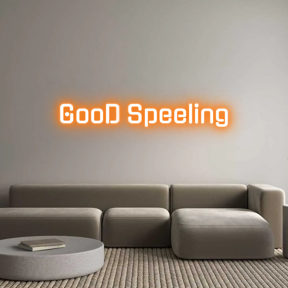 Custom Neon Light GooD Speeling