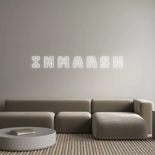 Custom Neon Light I N M A R S H