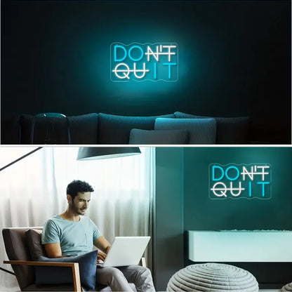 Don't Quit LED Neon Sign Light