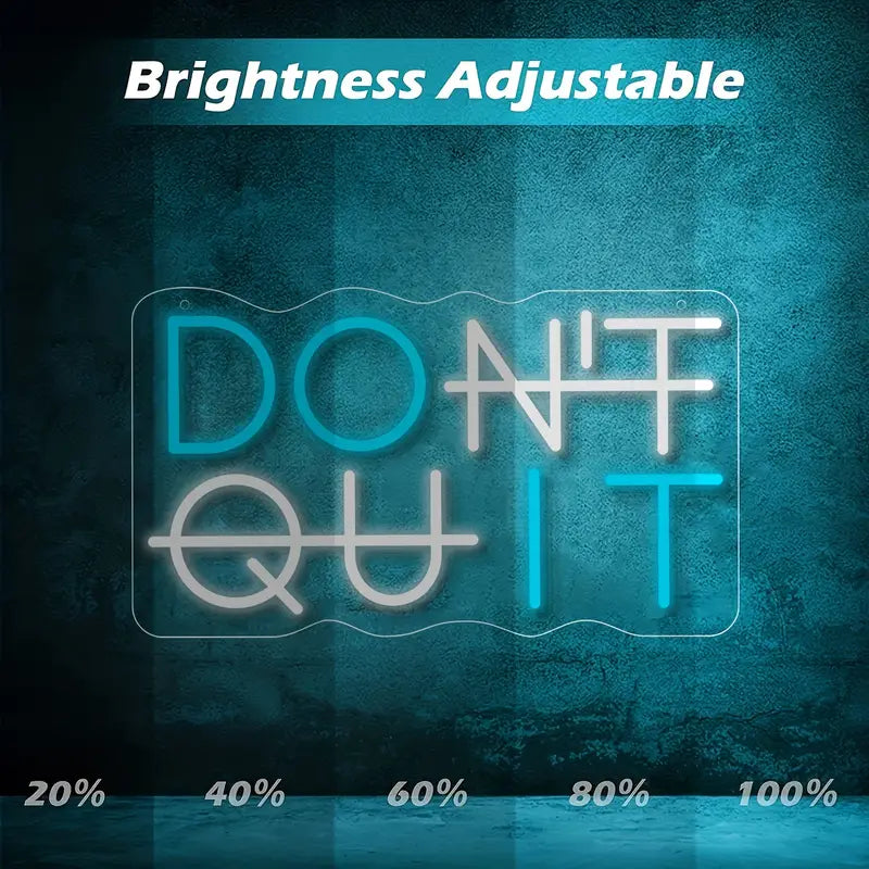 Don't Quit LED Neon Sign Light