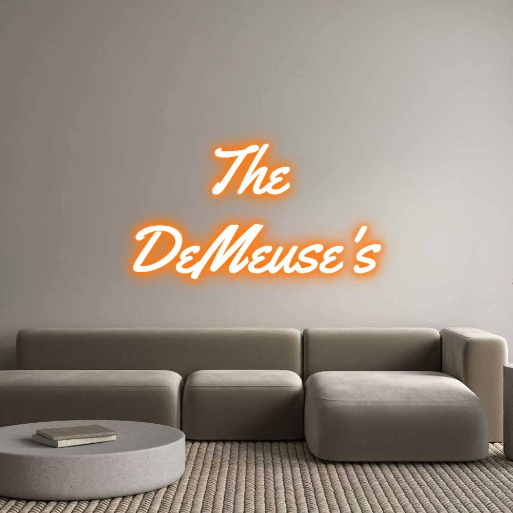 Custom Neon Light The 
DeMeuse's
